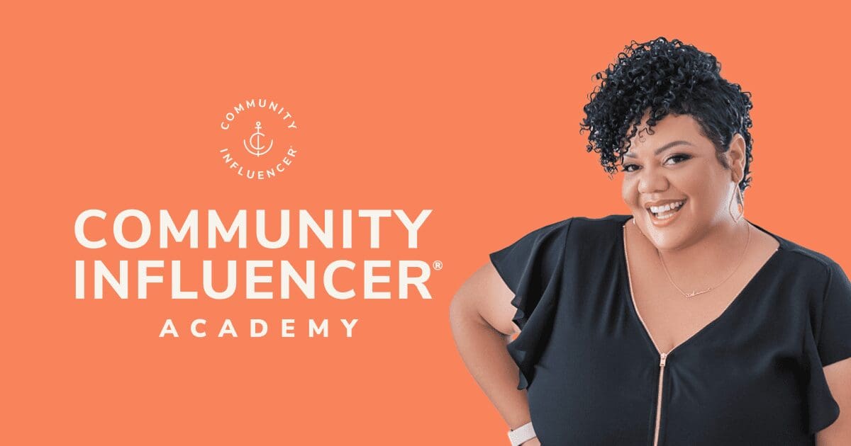 Community Influencer® Academy – Waitlist - Community Influencer®